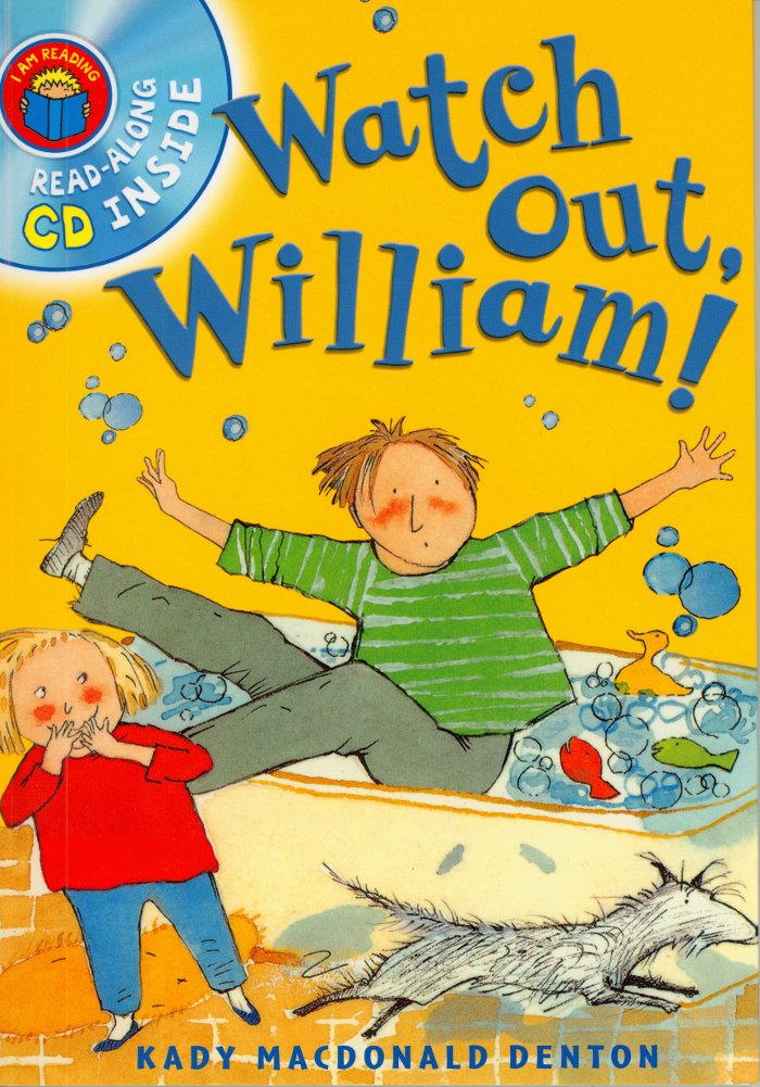 Cover of Watch Out, William!