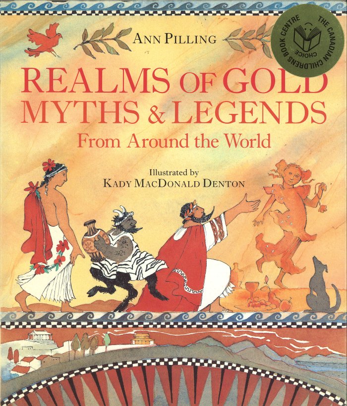 Cover of Realms of Gold: Myths and Legends from Around the World