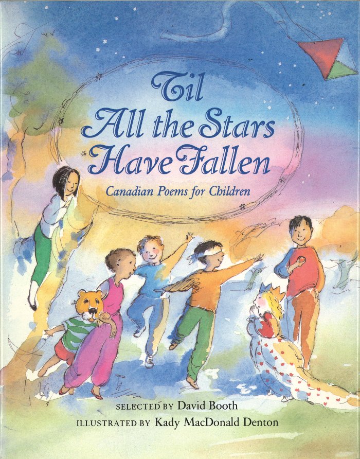 Cover of 'Til All the Stars Have Fallen: Canadian Poems for Children